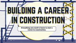 Building a career in construction